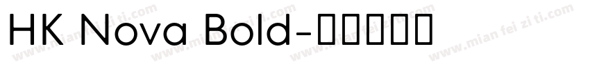 HK Nova Bold字体转换